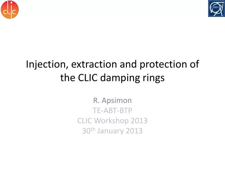 injection extraction and protection of the clic damping rings