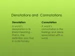 Denotations and Connotations - slide 1