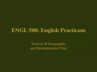 ENGL 500: English Practicum