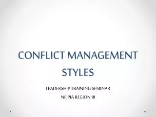 CONFLICT MANAGEMENT STYLES