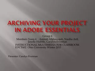 ARCHIVING YOUR PROJECT In adobe essentials