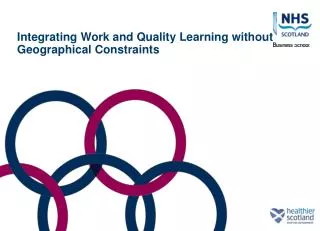 Integrating Work and Quality Learning without Geographical Constraints