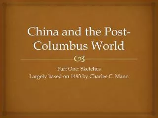 China and the Post-Columbus World