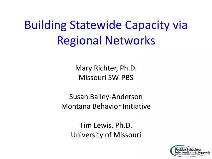 building statewide capacity via regional networks