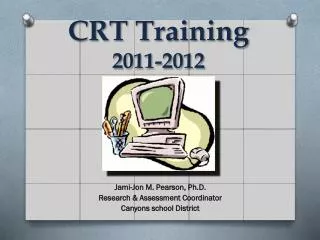 CRT Training 2011-2012