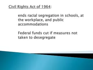 Major Features of the Civil Rights Act of 1964
