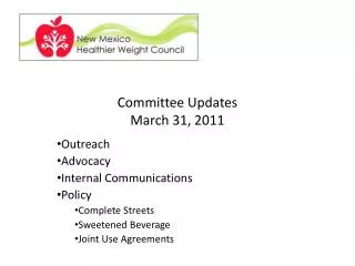 Committee Updates March 31, 2011