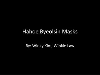 Hahoe Byeolsin Masks