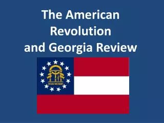 The American Revolution and Georgia Review