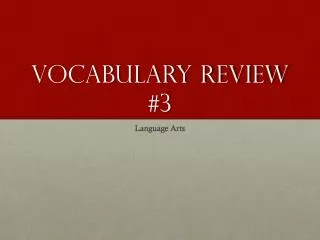 Vocabulary Review #3