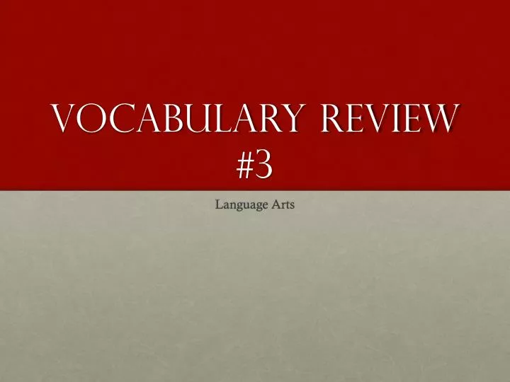 vocabulary review 3