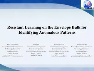 Resistant Learning on the Envelope Bulk for Identifying Anomalous Patterns