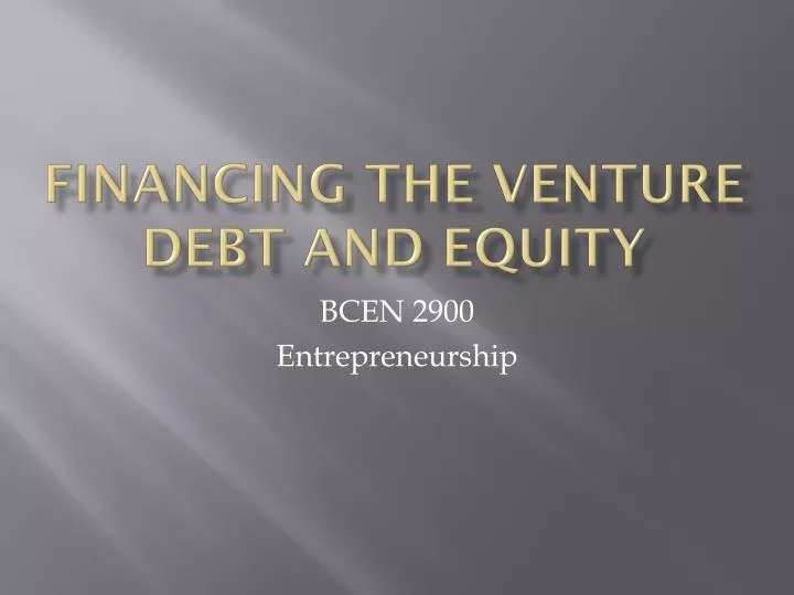 financing the venture debt and equity
