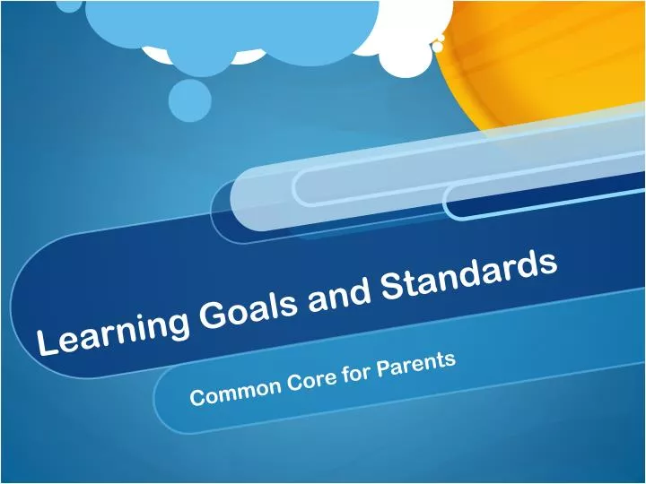 learning goals and standards
