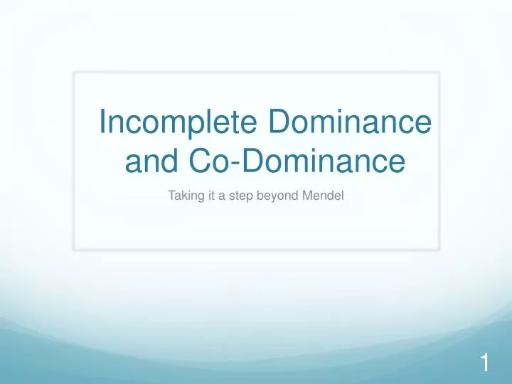 incomplete dominance and co dominance