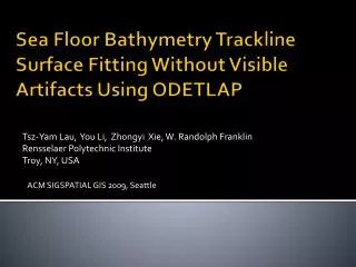 Sea Floor Bathymetry Trackline Surface Fitting Without Visible Artifacts Using ODETLAP