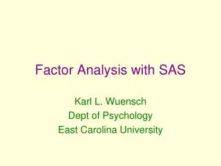 Factor Analysis with SAS