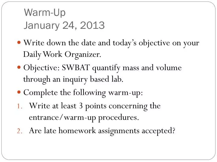 warm up january 24 2013