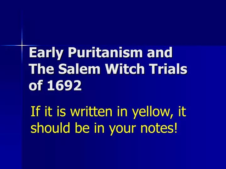 early puritanism and the salem witch trials of 1692