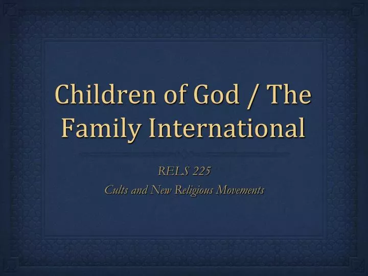 children of god the family international