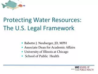 Protecting Water Resources: The U.S. Legal Framework