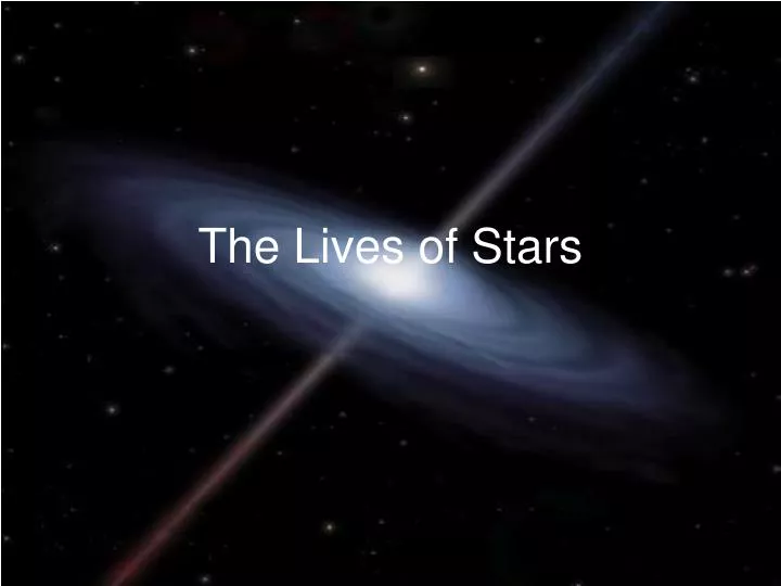 the lives of stars