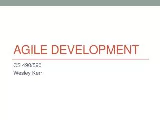 Agile Development