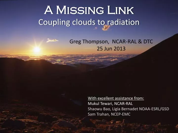 a missing link coupling clouds to radiation