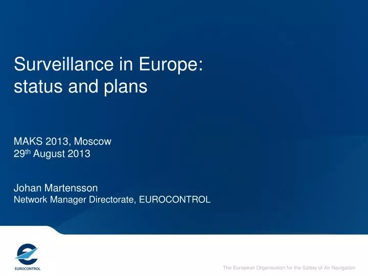 surveillance in europe status and plans