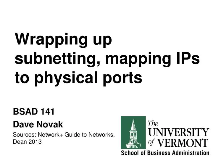 wrapping up subnetting mapping ips to physical ports