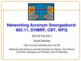 Networking Acronym Smorgasbord: 802.11, DVMRP, CBT, WFQ