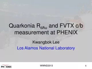 Quarkonia R dAu and FVTX c/b measurement at PHENIX