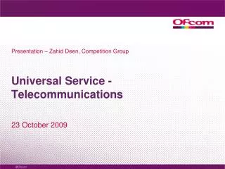 Universal Service -Telecommunications