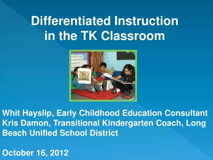 differentiated instruction in the tk classroom