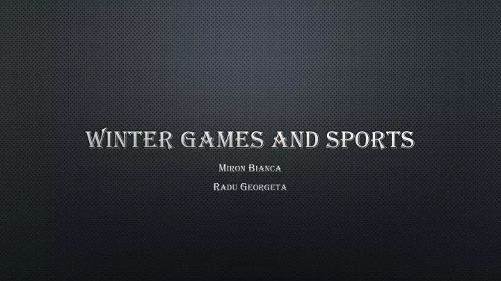 winter games and sports