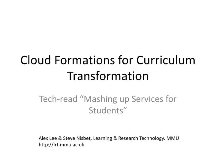 cloud formations for curriculum transformation