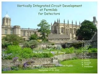 Vertically Integrated Circuit Development at Fermilab for Detectors