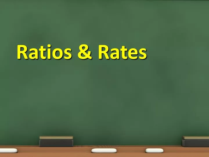 ratios rates