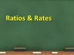 Ratios &amp; Rates - slide 1