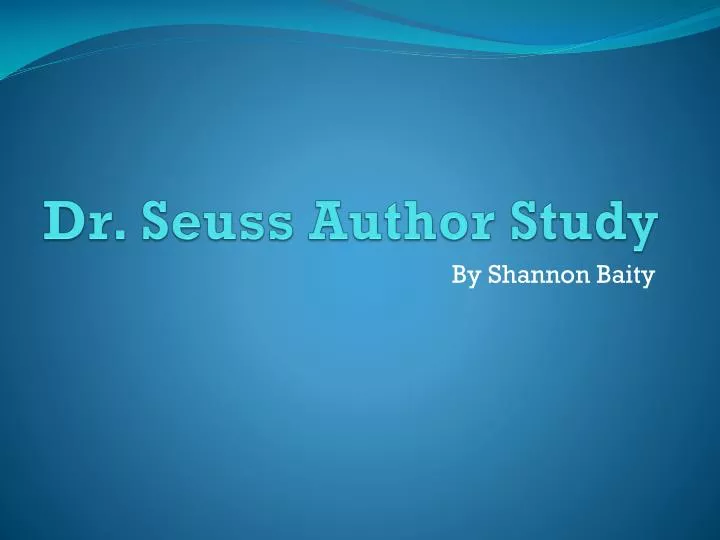 dr seuss author study