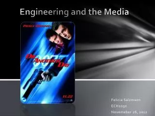 Engineering and the Media