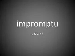 impromptu