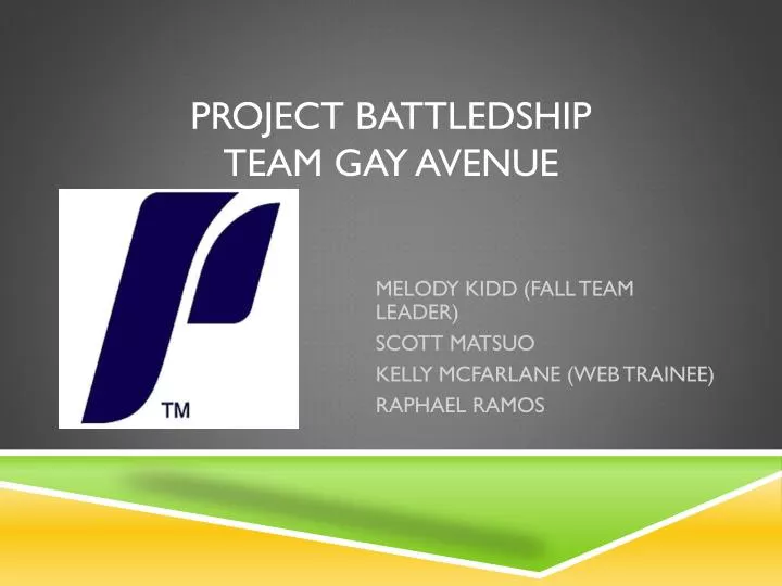 project battledship team gay avenue