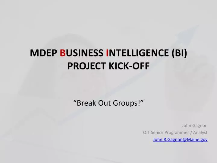 mdep b usiness i ntelligence bi project kick off