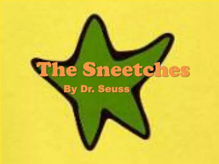 the sneetches