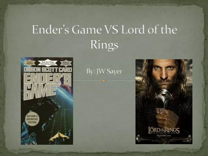 ender s game vs lord of the rings by jw sayer