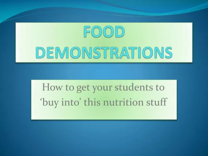 food demonstrations