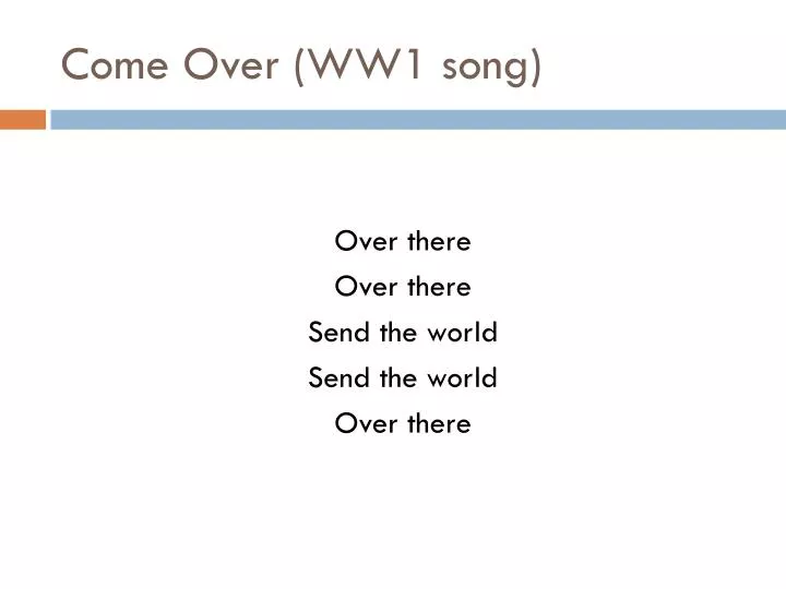 come over ww1 song