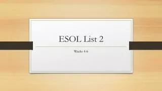 ESOL List 2