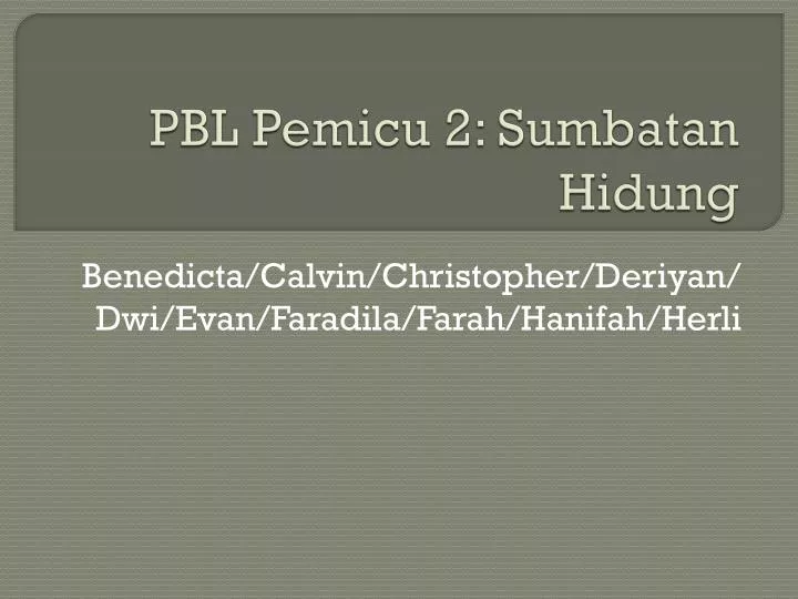 pbl pemicu 2 sumbatan hidung